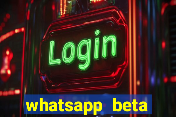 whatsapp beta 3.3.10 instalar